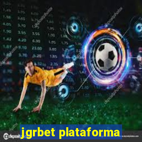 jgrbet plataforma